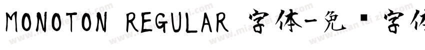 MONOTON REGULAR 字体字体转换